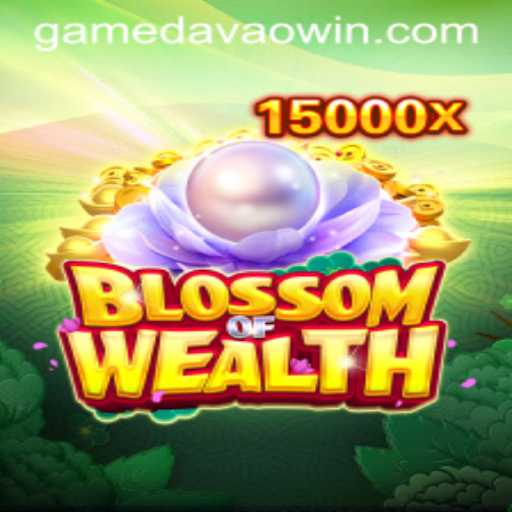 Exploring the World of BlossomofWealth: A Unique Gaming Experience with Davaowin